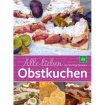 Alle lieben Obstkuchen 