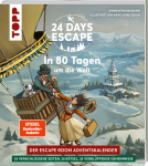 24 DAYS ESCAPE – Der Escape Room Adventskalender: In 80 Tagen um die Welt 