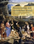 Wolfang Vogl: Meisterwerke der christlichen Kunst - Lesejahr B 