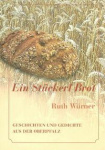 Ruth Würner: Ein Stückerl Brot 