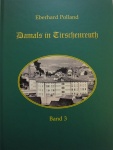 Eberhard Polland: Damals in Tirschenreuth, Band 3 