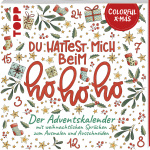 Colorful Christmas - Du hattest mich beim Hohoho 