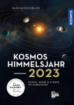 Kosmos Himmelsjahr 2023 - Sonne, Mond und Sterne im Jahreslauf 