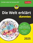 Die Welt erklärt für Dummies 2025 Tagesabreißkalender 