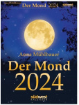 Anna Mühlbauer: Der Mond 2024 Tagesabreißkalender 