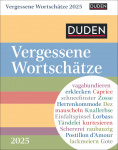 DUDEN: Vergessene Wortschätze 2025 Tagesabreißkalender 