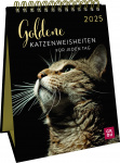 Goldene Katzenweisheiten für jeden Tag 2025 