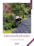 Literaturkalender Gartenlust 2024 