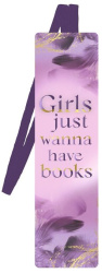 Lesezeichen Just one more chapter - Girls just wanna have books 