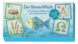 Der Wunschfisch. Die schönsten Bildpaare zur Erstkommunion 