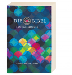 Die Bibel - Lutherübersetzung revidiert 2017 