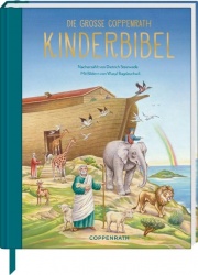 Dietrich Steinwede: Die große Coppenrath Kinderbibel 