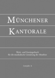 Münchener Kantorale - Werkbuch Lesejahr A