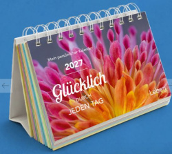 Steyler Tischkalender Glücklich durch jeden Tag 2027 