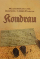 Kondrau - Heimatgeschichte der ehemaligen unteren Gemeinde 
