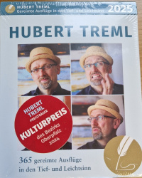 Hubert Treml 2025 - 365 gereimte Ausflüge in den Tief- und Leichtsinn 