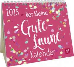 Der kleine Gute-Laune-Kalender 2025 