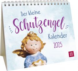 Der kleine Schutzengelkalender 2025 