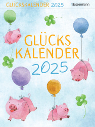 Glückskalender 2025 - Tagesabreißkalender 