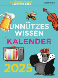 Unnützes Wissen Kalender 2025 Tagesabreißkalender 