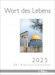 Wort des Lebens 2025 Der Bibelspruchkalender 