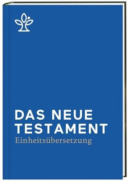 Das Neue Testament - Neuausgabe 2017 