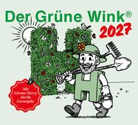 Gärtner Pötschke / Gärtner Harry: Der grüne Wink 2027 