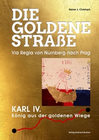 Rainer Christoph: Die goldene Straße 