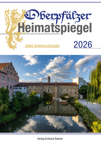 Oberpfälzer Heimatspiegel 2026 