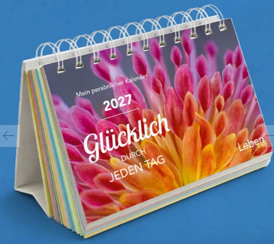 Steyler Tischkalender Glücklich durch jeden Tag 2027 