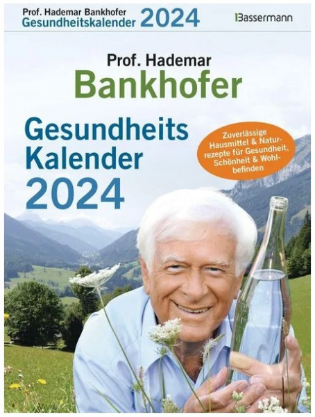 Prof. Bankhofers Gesundheitskalender 2024 Tagesabreißkalender 