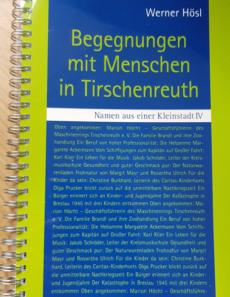 Werner Hösl: Begegnungen mit Menschen in Tirschenreuth 