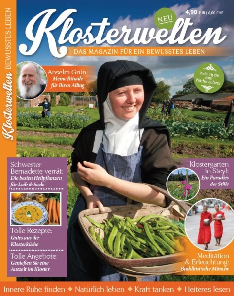 Klosterwelten - Das Magazin für ein bewusstes Leben 