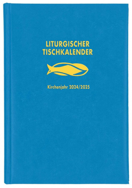 Liturgischer Tischkalender 2024/2025 