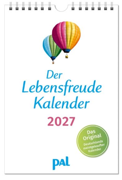 Der PAL-Lebensfreude-Kalender 2027 