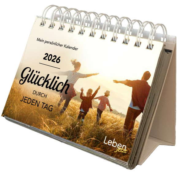 Steyler Tischkalender Glücklich durch jeden Tag 2026 