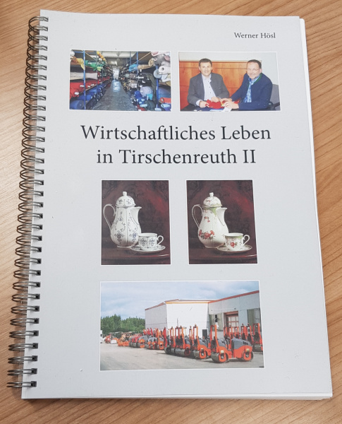 Wirtschaftliches Leben in Tirschenreuth Band 2 