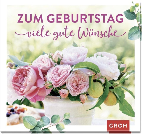 Irmgard Erath: Zum Geburtstag viele gute Wünsche 